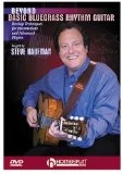 Beyond Basic Bluegrass Rhythm Guitar With Steve Kaufman DVD - Steve Kaufman 