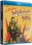 Without Pity Blu Ray - Carla Del Poggio, Lando Muzio 