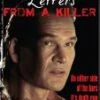 Letters From a Killer DVD - Kim Myers, Patrick Swayze