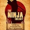 The Ninja Trilogy (Enter The Ninja / Revenge Of The Ninja / Ninja III: The Domination) Dual Format (Blu-ray & DVD) Blu Ray - Sho Kosugi, Franco Nero 