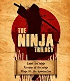 The Ninja Trilogy (Enter The Ninja / Revenge Of The Ninja / Ninja III: The Domination) Dual Format (Blu-ray & DVD) Blu Ray - Sho Kosugi, Franco Nero 