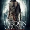 The Haddon County Massacre DVD -  