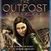 The Outpost - Season 1 Blu Ray - Jessica Green, Jake Stormoen 