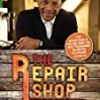 The Repair Shop: Series Three DVD - Jay Blades; Steven Fletcher; William Kirk; Robert Pugh 
