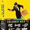 Columbia Noir #1 (Limited Edition) Blu Ray - Nina Foch, Robert Loggia