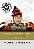 Jacques Offenbach; Walter Felsenstein: Ritter Blaubart DVD - Anny Schlemm, Ingrid Czerny